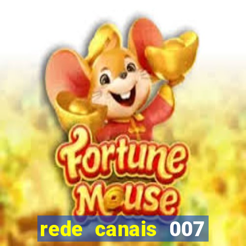 rede canais 007 cassino royale